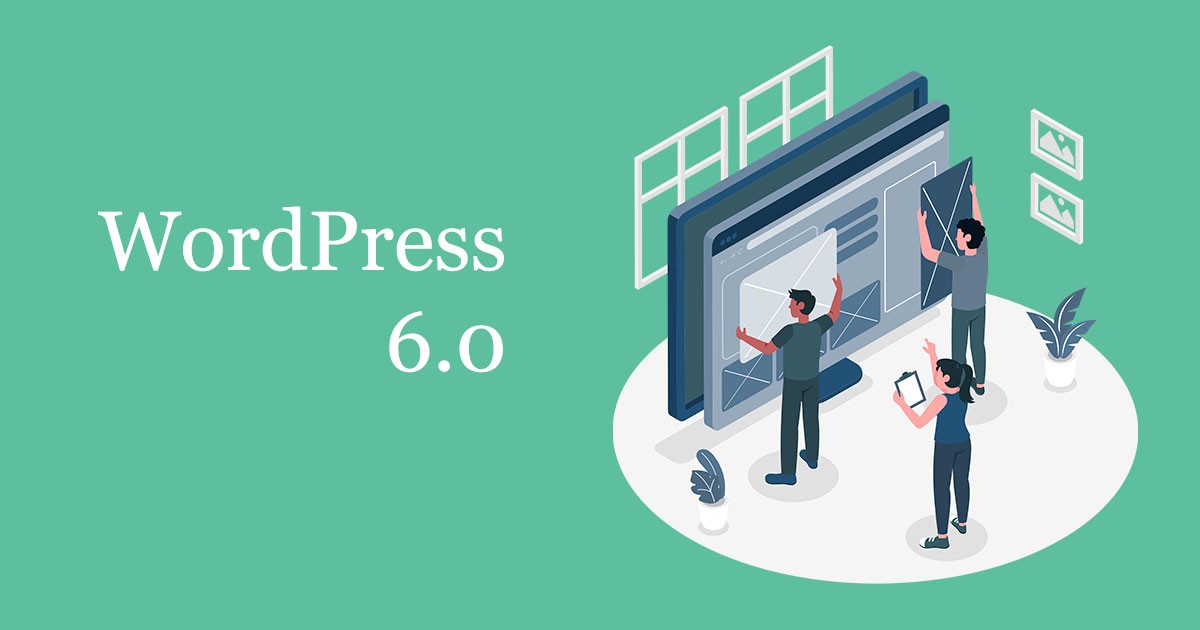 Novedades de WordPress 6.0